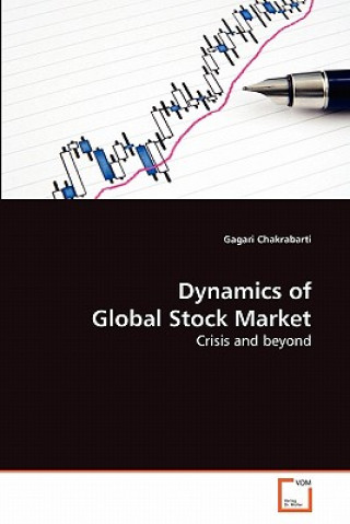 Kniha Dynamics of Global Stock Market Gagari Chakrabarti