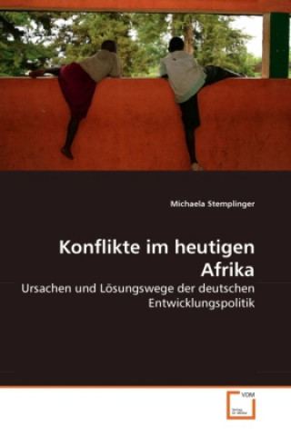 Knjiga Konflikte im heutigen Afrika Michaela Stemplinger