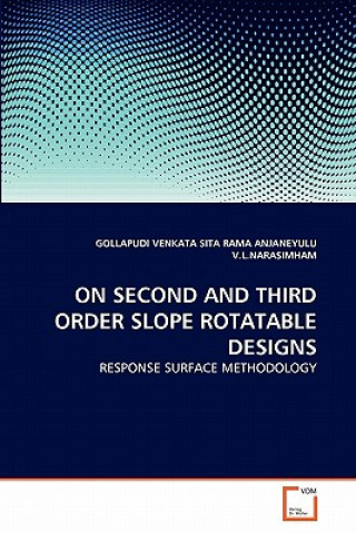 Libro On Second and Third Order Slope Rotatable Designs Gollapudi V. S. R. Anjaneyulu