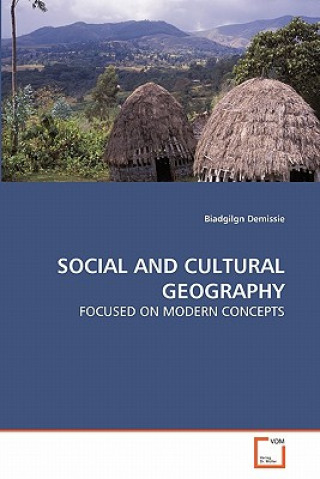 Book Social and Cultural Geography Biadgilgn Demissie