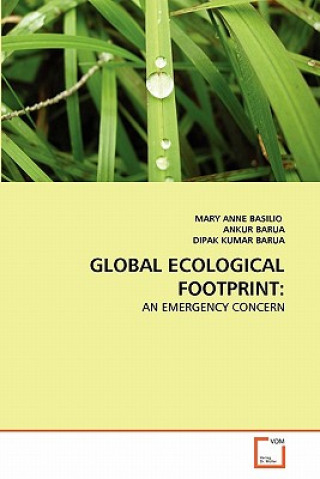 Książka Global Ecological Footprint Mary A. Basilio