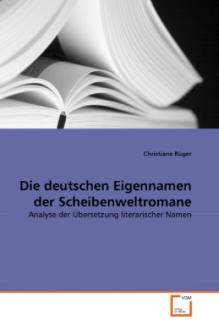 Book Die deutschen Eigennamen der Scheibenweltromane Christiane Rüger