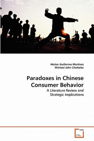 Book Paradoxes in Chinese Consumer Behavior Héctor Guillermo Martínez