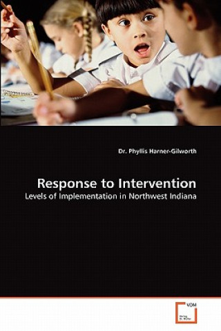 Kniha Response to Intervention Phyllis Harner-Gilworth