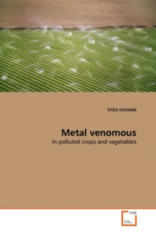 Livre Metal venomous Syed Husaini