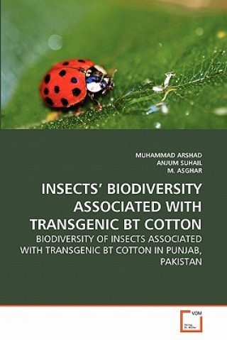 Kniha Insects' Biodiversity Associated with Transgenic BT Cotton Muhammad Arshad