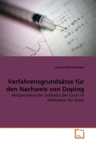 Carte Verfahrensgrundsätze für den Nachweis von Doping Carolin Seifriedsberger