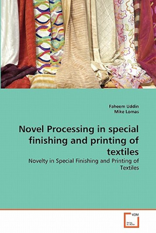 Carte Novel Processing in special finishing and printing of textiles Faheem Uddin