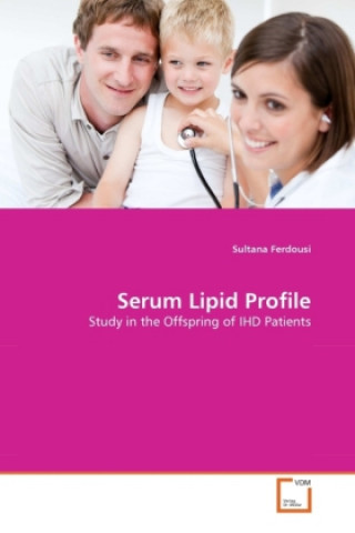 Książka Serum Lipid Profile Sultana Ferdousi