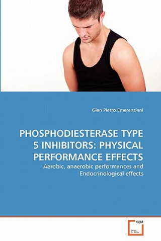 Knjiga Phosphodiesterase Type 5 Inhibitors Gian Pietro Emerenziani