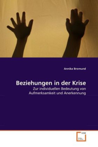 Knjiga Beziehungen in der Krise Annika Bromund