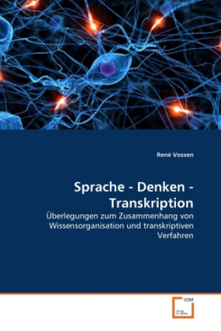 Kniha Sprache - Denken - Transkription René Vossen