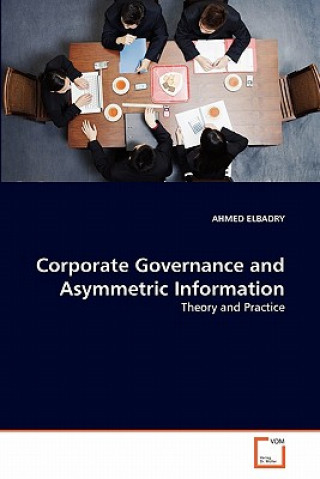 Knjiga Corporate Governance and Asymmetric Information Ahmed Elbadry