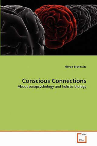 Książka Conscious Connections Göran Brusewitz