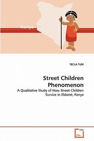 Libro Street Children Phenomenon Tecla Tum