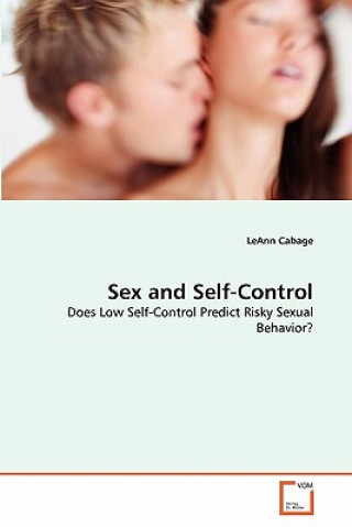 Kniha Sex and Self-Control LeAnn Cabage