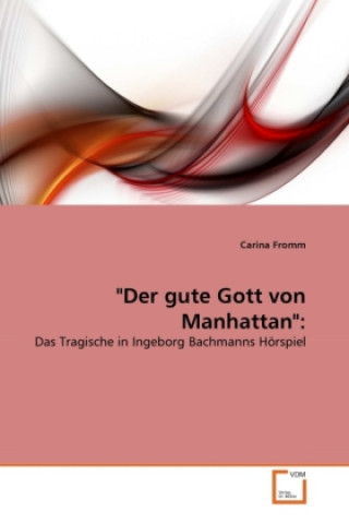 Carte "Der gute Gott von Manhattan": Carina Fromm