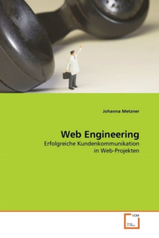 Kniha Web Engineering Johanna Metzner