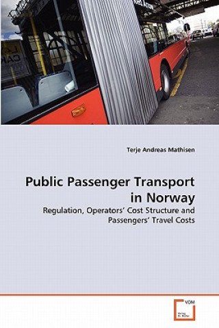 Carte Public Passenger Transport in Norway Terje Andreas Mathisen