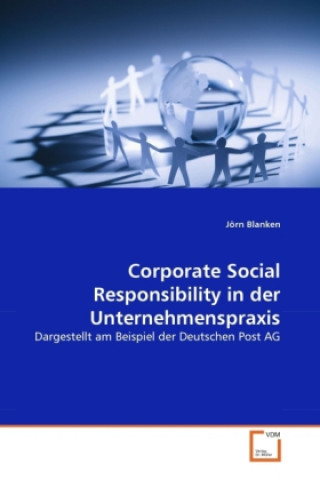 Kniha Corporate Social Responsibility in der Unternehmenspraxis Jörn Blanken