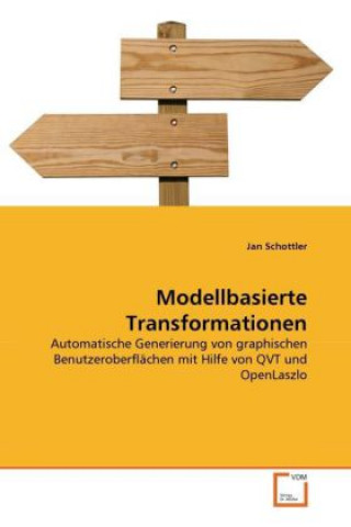 Kniha Modellbasierte Transformationen Jan Schottler