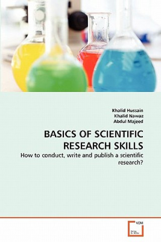 Книга Basics of Scientific Research Skills Khalid Hussain