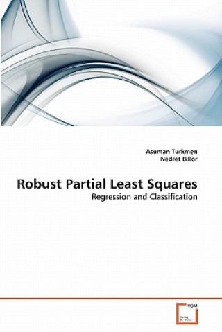 Buch Robust Partial Least Squares Asuman Turkmen