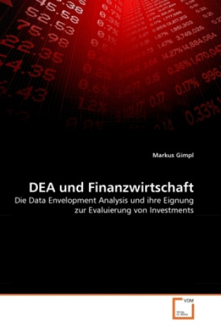 Könyv DEA und Finanzwirtschaft Markus Gimpl