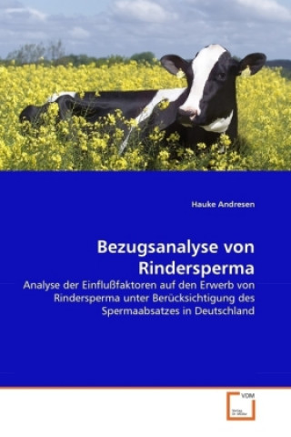 Βιβλίο Bezugsanalyse von Rindersperma Hauke Andresen