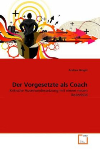 Carte Der Vorgesetzte als Coach Andrea Hingst