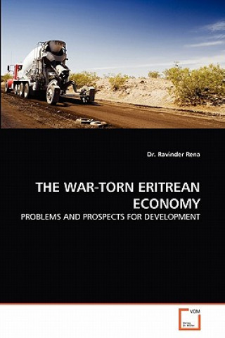 Kniha War-Torn Eritrean Economy Ravinder Rena