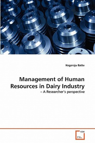 Książka Management of Human Resources in Dairy Industry Nagaraju Battu