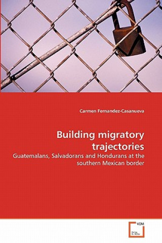 Buch Building migratory trajectories Carmen Fernandez-Casanueva