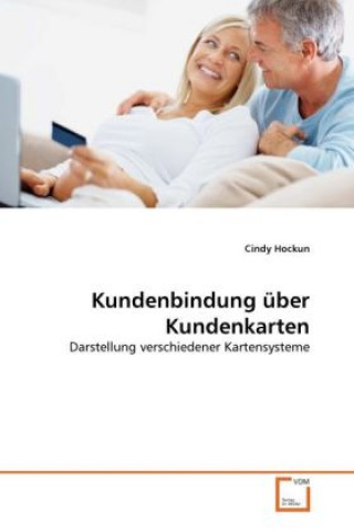 Βιβλίο Kundenbindung über Kundenkarten Cindy Hockun
