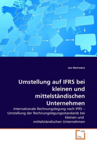 Knjiga Umstellung auf IFRS bei kleinen und mittelständischen Unternehmen Jan Remmers