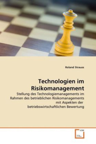 Kniha Technologien im Risikomanagement Roland Strauss