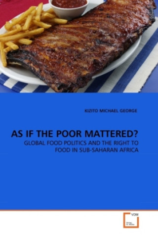 Carte AS IF THE POOR MATTERED? Kizito M. George