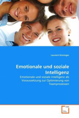 Книга Emotionale und soziale Intelligenz Laurent Küninger