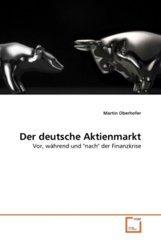 Książka Der deutsche Aktienmarkt Martin Oberhofer