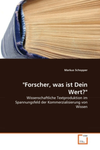 Könyv "Forscher, was ist Dein Wert?" Markus Schopper