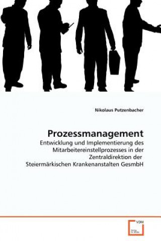 Knjiga Prozessmanagement Nikolaus Putzenbacher