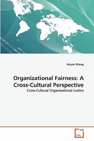 Kniha Organizational Fairness Haiyan Zhang