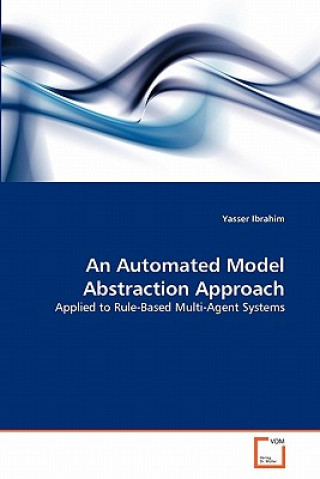 Книга Automated Model Abstraction Approach Yasser Ibrahim