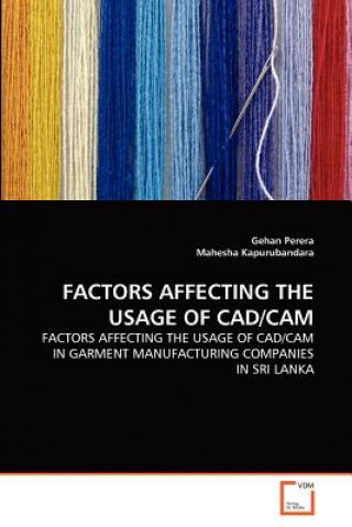 Carte Factors Affecting the Usage of Cad/CAM Gehan Perera