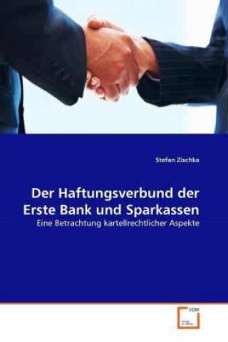 Книга Der Haftungsverbund der Erste Bank und Sparkassen Stefan Zischka