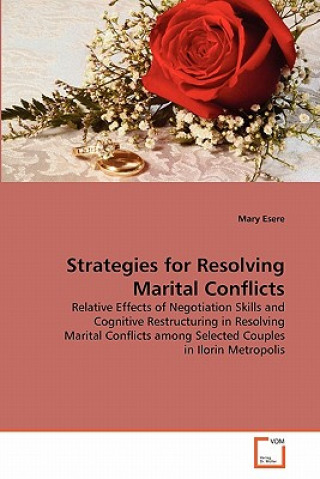 Kniha Strategies for Resolving Marital Conflicts Mary Esere