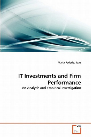 Carte IT Investments and Firm Performance Maria Federica Izzo