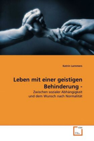 Kniha Leben mit einer geistigen Behinderung - Katrin Lammers