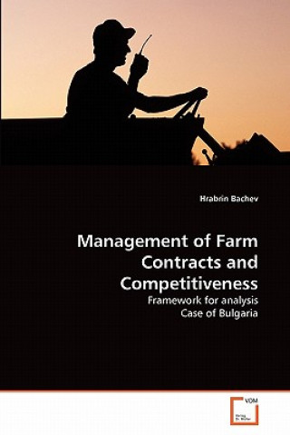 Buch Management of Farm Contracts and Competitiveness Hrabrin Bachev