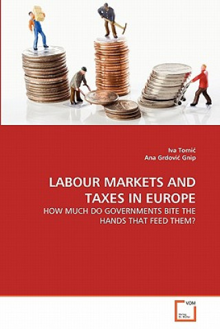 Książka Labour Markets and Taxes in Europe Iva Tomi